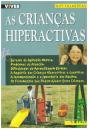 As Crianças Hiperactivas - Preview
