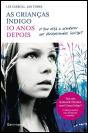 As Crianças Índigo - 10 Anos Depois - Preview
