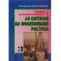 As Críticas da Modernidade Política - Preview