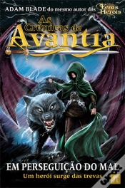 Capa do artigo As Crónicas de Avantia - Em Perseguição do Mal
