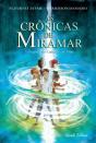 As Crónicas de Miramar - Preview