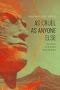 As Cruel As Anyone Else - Preview