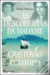 As Descobertas da Madame Cristovão Colombo 