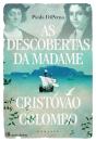 As Descobertas Da Madame Cristóvão Colombo - Preview