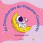 As Descobertas da Pequena Cientista - Preview