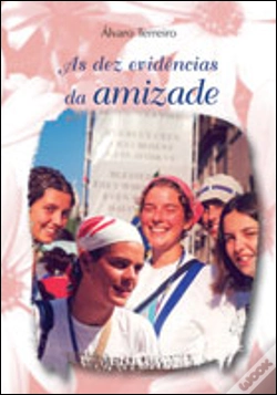 Capa do artigo As Dez Evidências da Amizade