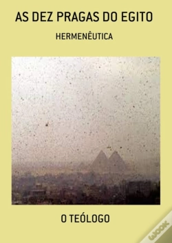 Capa do artigo As Dez Pragas Do Egito