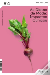 Capa do artigo As Dietas Da Moda - Impactos Clínicos