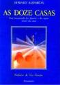 As Doze Casas - Preview