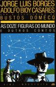 As Doze Figuras do Mundo e Outros Contos