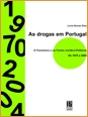 As Drogas em Portugal - Preview