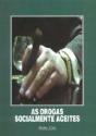 As Drogas Socialmente Aceites - Preview