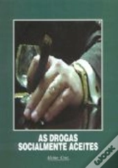 As Drogas Socialmente Aceites