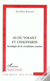 Capa do artigo As Du Volant Et Chauffards ; Sociologie De La Circulation Routiere