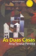 As Duas Casas