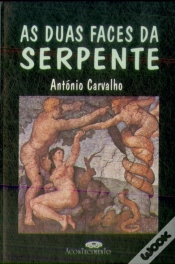 Capa do artigo As Duas Faces Da Serpente