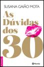 As Dúvidas dos 30 - Preview