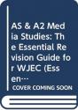 As & A2 Media Studies: The Essential Revision Guide For Wjec - Preview
