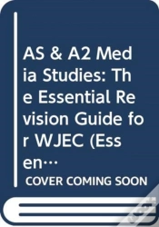 Capa do artigo As & A2 Media Studies: The Essential Revision Guide For Wjec