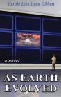 As Earth Evolved - Preview