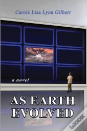 As Earth Evolved