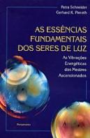 As Essências Fundamentais dos Seres de Luz