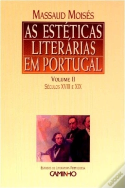 Capa do artigo As Estéticas Literárias em Portugal - Volume II - Séculos XVIII e XIX