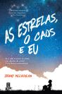 As Estrelas, o Caos e Eu - Preview