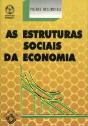 As Estruturas Sociais da Economia - Preview
