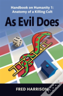 As Evil Does