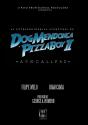 As Extraordinárias Aventuras de DogMendonça e Pizzaboy II - Preview