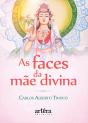 As Faces Da Mãe Divina - Preview