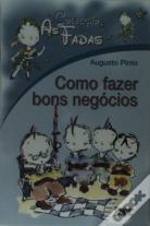 As Fadas - Como Fazer Bons Negócios