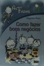 As Fadas - Como Fazer Bons Negócios - Preview