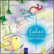 As Fadas Falam-nos de... Auto-Estima