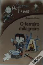 As Fadas - O Ferreiro Milagreiro
