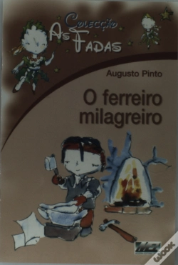 Capa do artigo As Fadas - O Ferreiro Milagreiro