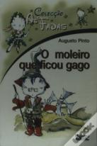 As Fadas - O Moleiro Que Ficou Gago