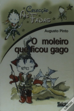 Capa do artigo As Fadas - O Moleiro Que Ficou Gago