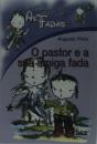 As Fadas - O Pastor e a Sua Amiga Fada - Preview