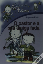 Capa do artigo As Fadas - O Pastor e a Sua Amiga Fada