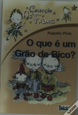 Capa do artigo As Fadas - O Que É um Grão-de-Bico