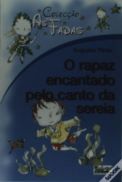 Capa do artigo As Fadas - O Rapaz Encantado Pelo Canto da Sereia