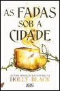 As Fadas sob a Cidade - Preview