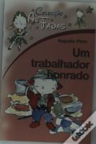 As Fadas - Um Trabalhador Honrado