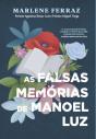 As Falsas Memórias De Manoel Luz - Preview