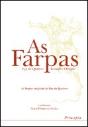 As Farpas - Preview
