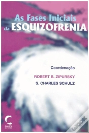 Capa do artigo As Fases Iniciais da Esquizofrenia