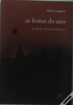 Capa do artigo As Festas do Ano: O Que Festejamos?