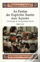 As Festas do Espírito Santo nos Açores